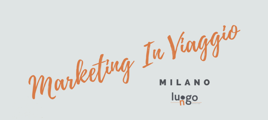 Marketing in Viaggio_luOgoluNgo
