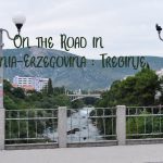 On the Road di 2 giorni in Bosnia-Erzegovina : TREBINJE